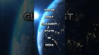 Top 10 Most Cleanest States In India #shorts #viral #CleanestStatesIndia #CleanIndia  #EcoFriendly