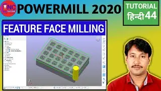 Powermill 2020 ||Feature Machining  || Feature Face Milling ||