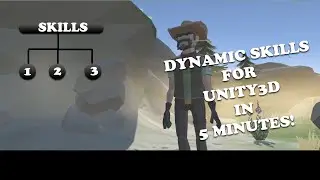 Creating a Dynamic Skill System in Unity3d for RPGs, Shooters, etc. Applicable for NPCs too!