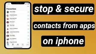 How to Stop Apps from Accessing Contacts on iPhone // how to secure contacts in iphone