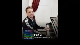 Zivert & Niletto - Fly 2 (piano cover)  🎹