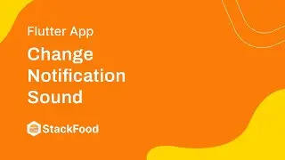 How to Change Notification Sound in StackFood?