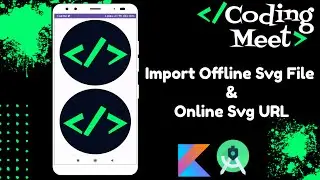 How to Import Offline SVG File and Online SVG URL in Android Studio Kotlin