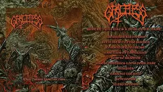 GRACELESS - Where Vultures Know Your Name (Full Album)