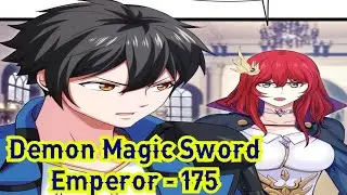 Demon Magic Sword Emperor Chapter 175 English || Demon Magic Sword Emperor 175 English || Manga