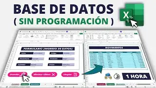 Cómo CREAR una BASE DE DATOS en Excel con Formulario y Botones SIN USAR PROGRAMACIÓN (En 1 Hora)