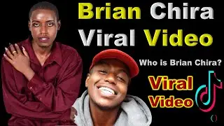 Brian Chira Viral Video: A Kenyan Content Creator Making Waves in the Digital World