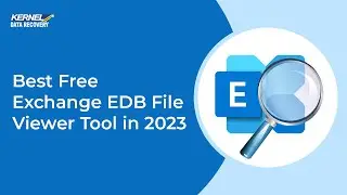 Best Free Exchange EDB File Viewer Tool of 2024