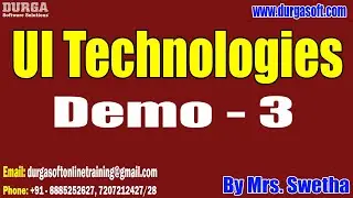 UI Technologies tutorials || Demo - 3 || by Mrs. Swetha On 11-06-2024 @9PM IST