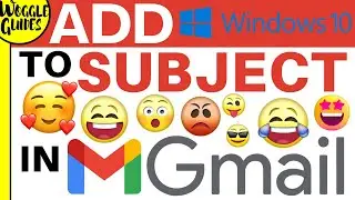 How to add emojis to the subject line of an email in Gmail in Windows 10