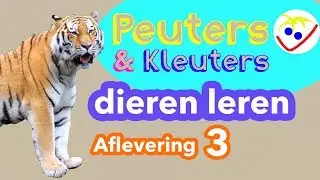 Dierennamen - Eerste Woordjes - Dieren Leren Aflevering 3 Peuters en Kleuters