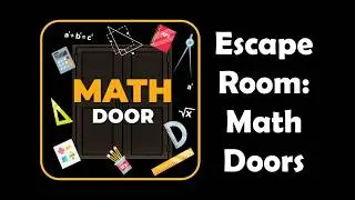 Math Doors | Best Math Game | Math Riddles and Puzzles