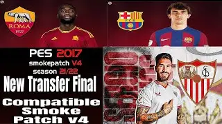 SMOKE PATCH PES 2017 NEW OPTIONS FILE FINAL SESON 23/24