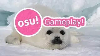 joeyclassic - Seal mp4 Normal Osu! Gameplay