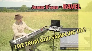 The STEIN - Jeaux Deau - Ravel - Live Performance - Antique Concert Grand for Kontakt