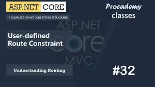 #32 Custom Route Constraint | Understanding Routing | ASP.NET Core MVC Course