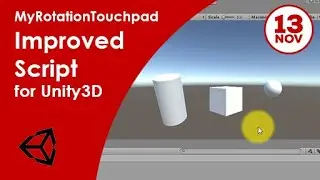 Click and Swipe the screen to rotate object - Improved MyRotationTouchpad Script for Unity3D