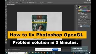 How to fix OpenGL, Graphics processor not detected, Rotate hand tool and 3D features in photoshop