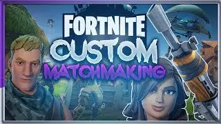 Custom Matchmaking on Fortnite?!