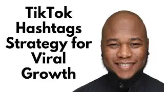 TikTok Hashtags Strategy for Viral Growth (2025) | Step By Step Tutorial