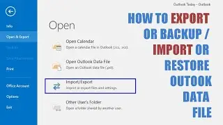 How to export(backup)/import outlook data file