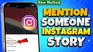 How to mention someone in Instagram story 2024 (Android & iOS)