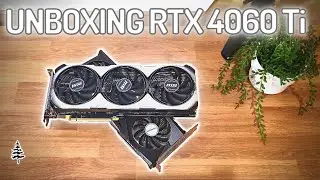 MSI RTX 4060 Ti Ventus 3X OC Edition Unboxing