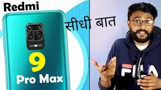 Redmi Note 9 Pro Max & 9 Pro - Max is Nothing to Buy !!