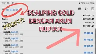 HACK FOREX 28 - SCALPING GOLD DENGAN AKUN RUPIAH... #forex #forextrading #scalpingforex #gold