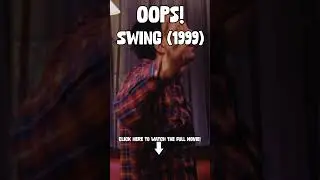 Oops! | Swing (1999) | #shorts