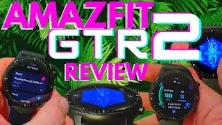 New HUAMI AMAZFIT GTR 2 Review | Voice Control! Speaker and Mic! Dual GPS! 3D Gorilla Glass & More