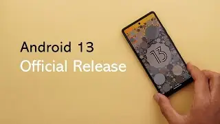 Android 13 Official Release: All New Changes & Features