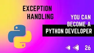 #26 Exception Handling in Python | Python Tutorial Series | in Tamil | Error Makes Clever Academy