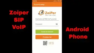 Configure Zoiper IAX SIP VOIP Softphone App with a SIP Account on Android Phone