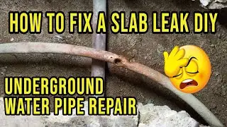 Slab Leak Repair, Plumbing Leak, Underground Plumbing Leak Repair
