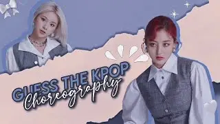Guess The Kpop Choreography | 