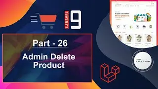 Laravel 9 E-Commerce - Admin Delete Product