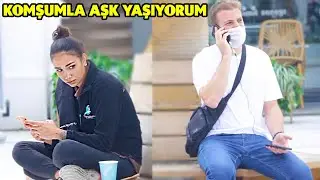 SOKAĞA ÇIKMA YASAĞINDA KOMŞUMLA AŞK YAŞADIM  - ABSÜRT TELEFON ŞAKASI 8