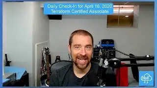 Terraform Certified Associate - Daily Check-in for April 16, 2020