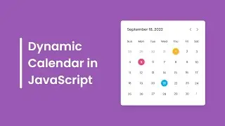 Create A Dynamic Calendar in HTML CSS & JavaScript | Calendar in JavaScript