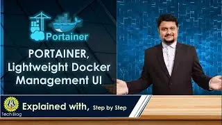 PORTAINER Lightweight Docker Management UI Installation