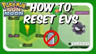 HOW TO RESET EVs - Pokemon Sun and Moon