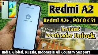 Redmi A2 A2+ Poco C51 instant Bootloader Unlock | Redmi A2 Bootloader kaise unlock kare