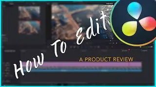 How to Edit a Product Review Video in Davinci Resolve 16