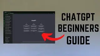 ChatGPT — Complete Beginners Guide