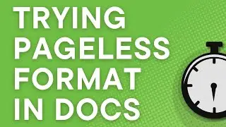 3 reasons I love Google Docs pageless formatting (how to write)