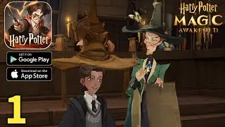 Harry Potter Magic Awakened Global Release Gameplay Walkthrough Part 1 (ios, Android)