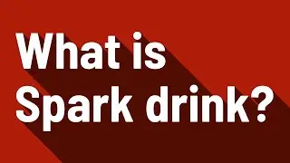 What is Spark drink?