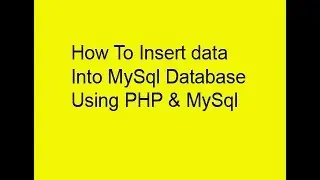 How To Connect HTML From With MySql Database Using PHP MySqli