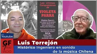 Entrevista a Luis Torrejón,  figura fundamental en la historia de la música chilena.